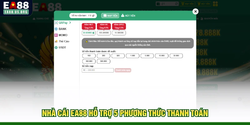 Nhà cái EA88 hỗ trợ 5 phương thức thanh toán